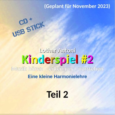 Kinderspiel #2 (CD + USB-Datenstick Bundle)